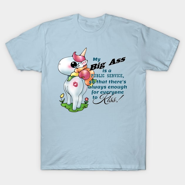 Snarkles the Vulgar Unicorn: "My Big Ass" T-Shirt by LyddieDoodles